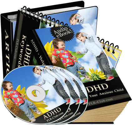 Product picture ADHD Helping Your Anxious Child Audios & Articles PLR